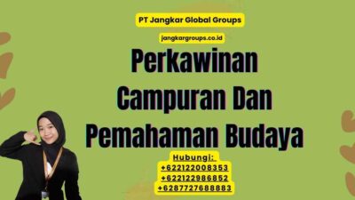 Perkawinan Campuran Dan Pemahaman Budaya