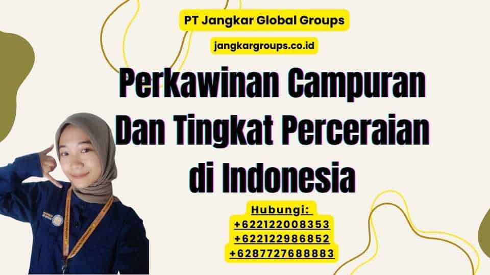 Perkawinan Campuran Dan Tingkat Perceraian di Indonesia