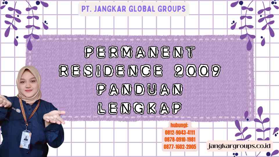 Permanent Residence 2009 Panduan Lengkap