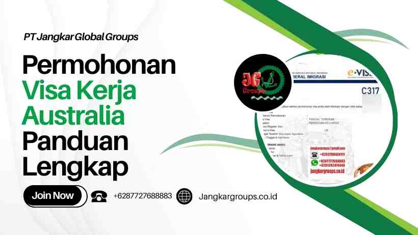 Permohonan Visa Kerja Australia Panduan Lengkap