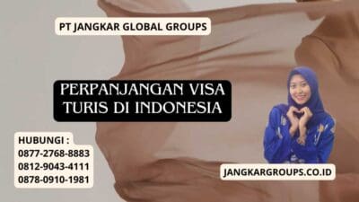 Perpanjangan Visa Turis di Indonesia