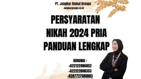 Persyaratan Nikah 2024 Pria Panduan Lengkap