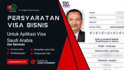 Persyaratan Visa Bisnis Untuk Aplikasi Visa Saudi Arabia