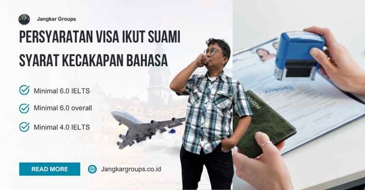 Persyaratan Visa Ikut Suami Syarat Kecakapan Bahasa