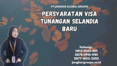 Persyaratan Visa Tunangan Selandia Baru