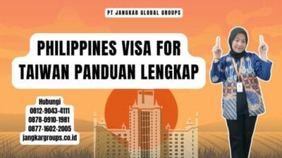 Philippines Visa For Taiwan Panduan Lengkap