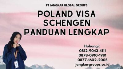 Poland Visa Schengen Panduan Lengkap