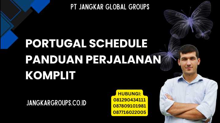 Portugal Schedule Panduan Perjalanan Komplit