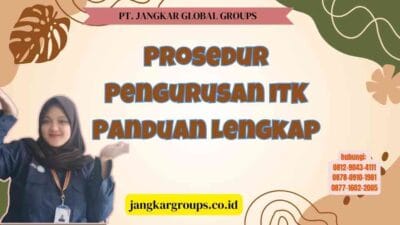 Prosedur Pengurusan ITK Panduan Lengkap