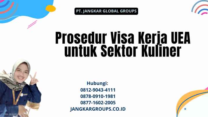 Prosedur Visa Kerja UEA untuk Sektor Kuliner