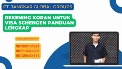 Rekening Koran Untuk Visa Schengen Panduan Lengkap
