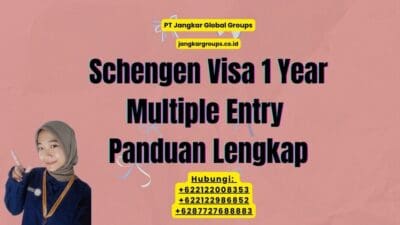 Schengen Visa 1 Year Multiple Entry Panduan Lengkap