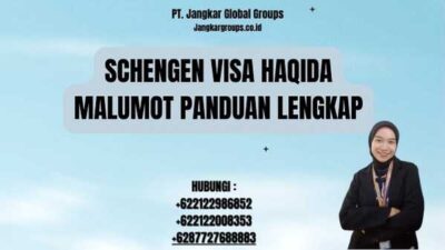 Schengen Visa Haqida Malumot Panduan Lengkap