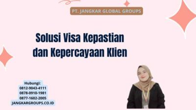 Solusi Visa Kepastian dan Kepercayaan Klien
