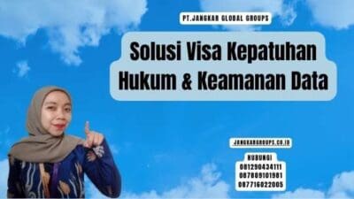 Solusi Visa Kepatuhan Hukum & Keamanan Data