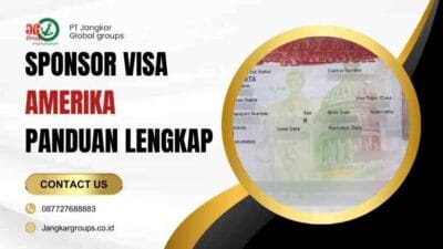 Sponsor Visa Amerika Panduan Lengkap