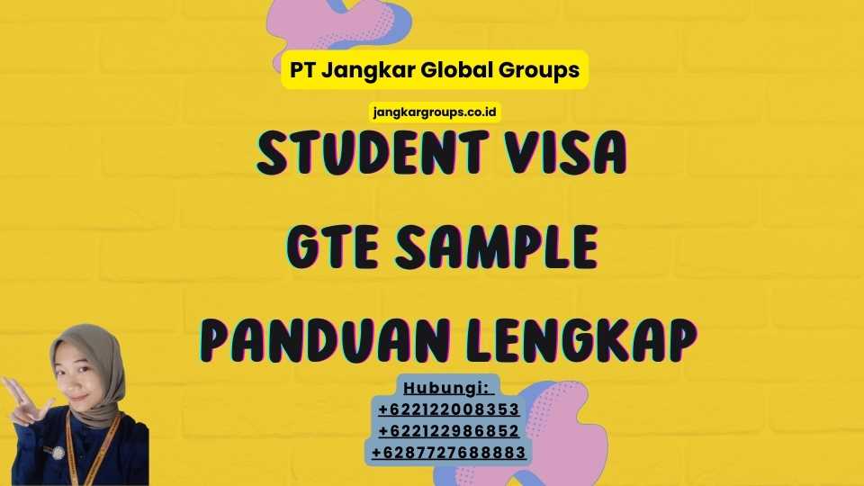 Student Visa GTE Sample Panduan Lengkap