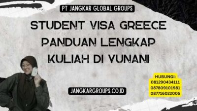 Student Visa Greece Panduan Lengkap Kuliah di Yunani