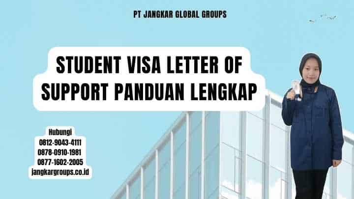 Student Visa Letter Of Support Panduan Lengkap