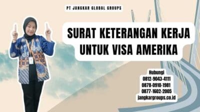Surat Keterangan Kerja Untuk Visa Amerika