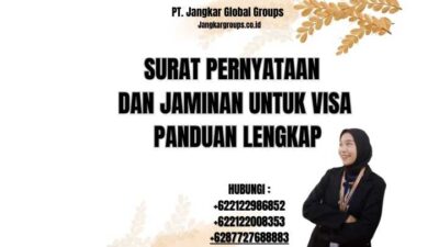 Surat Pernyataan Dan Jaminan Untuk Visa Panduan Lengkap