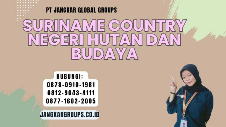 Suriname Country Negeri Hutan dan Budaya