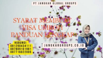 Syarat Membuat Visa Umroh Panduan Lengkap