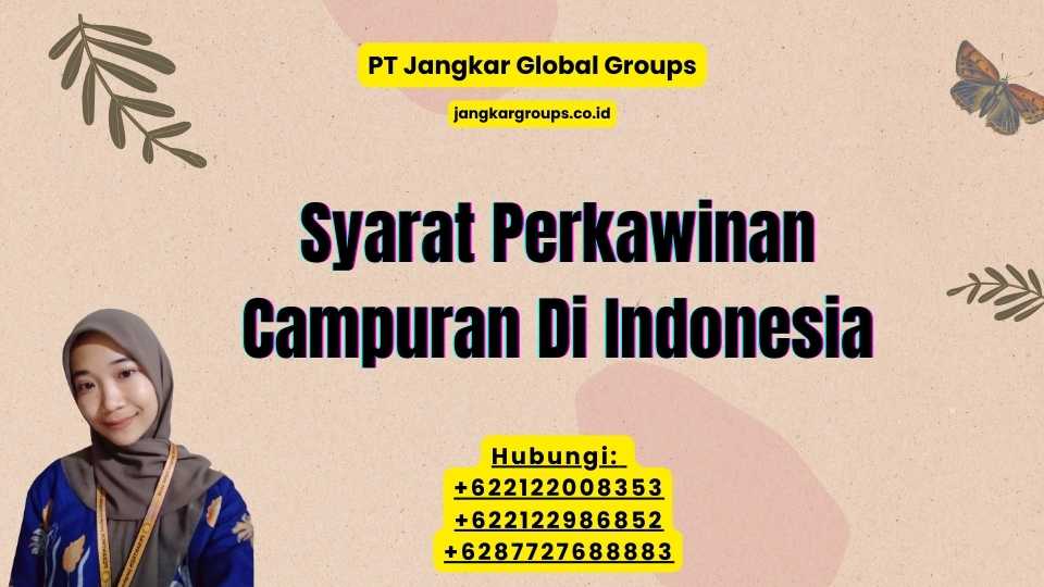 Syarat Perkawinan Campuran Di Indonesia