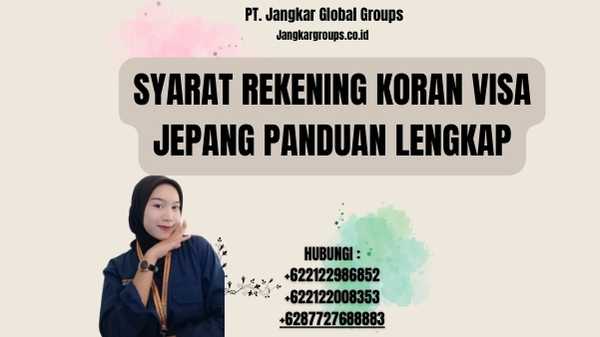 Syarat Rekening Koran Visa Jepang Panduan Lengkap