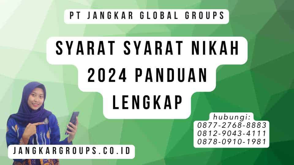 Syarat Syarat Nikah 2024 Panduan Lengkap