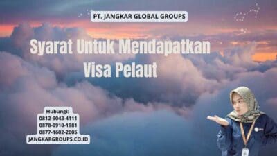Syarat Untuk Mendapatkan Visa Pelaut