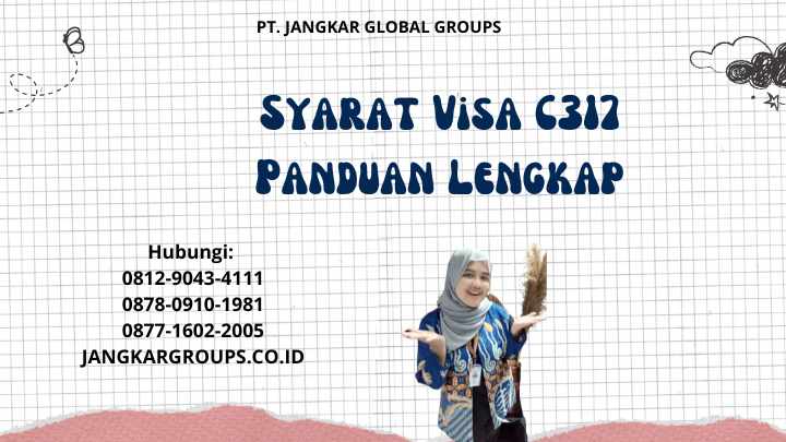 Syarat Visa C317 Panduan Lengkap