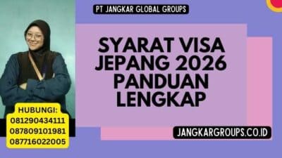 Syarat Visa Jepang 2026 Panduan Lengkap