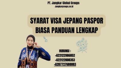 Syarat Visa Jepang Paspor Biasa Panduan Lengkap