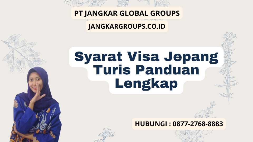 Syarat Visa Jepang Turis Panduan Lengkap