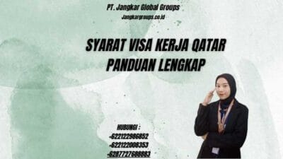 Syarat Visa Kerja Qatar Panduan Lengkap