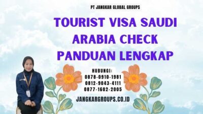 Tourist Visa Saudi Arabia Check Panduan Lengkap