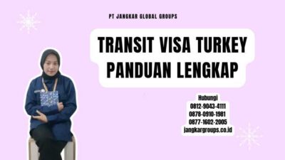 Transit Visa Turkey Panduan Lengkap