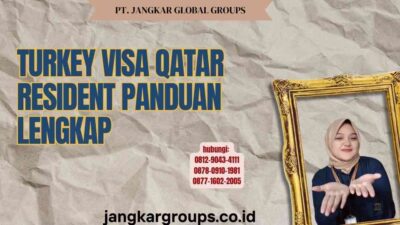 Turkey Visa Qatar Resident Panduan Lengkap