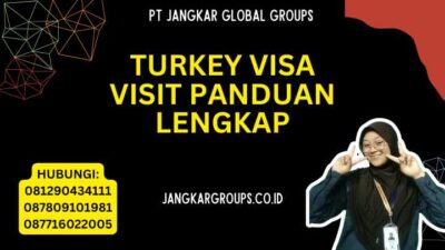 Turkey Visa Visit Panduan Lengkap