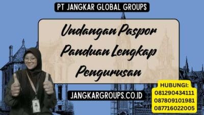 Undangan Paspor Panduan Lengkap Pengurusan