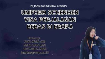Uniform Schengen Visa Perjalanan Bebas di Eropa