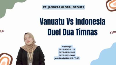 Vanuatu Vs Indonesia Duel Dua Timnas