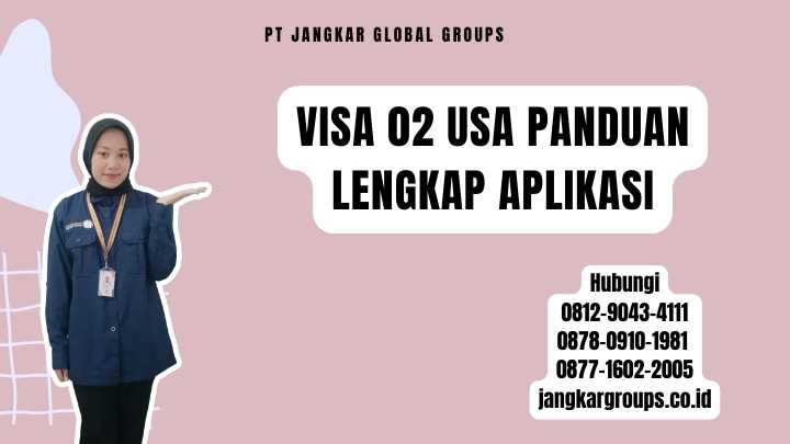 Visa 02 USA Panduan Lengkap Aplikasi