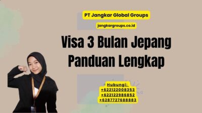 Visa 3 Bulan Jepang Panduan Lengkap