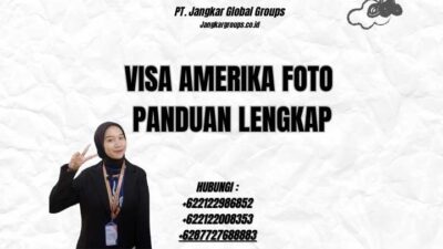 Visa Amerika Foto Panduan Lengkap