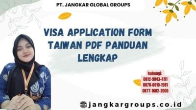 Visa Application Form Taiwan Pdf Panduan Lengkap