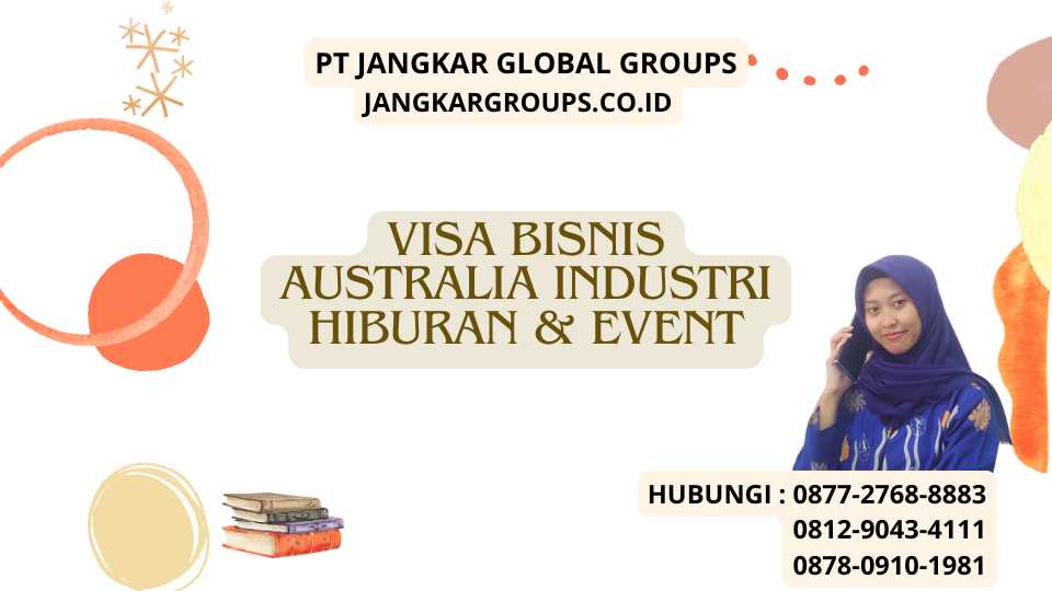 Visa Bisnis Australia Industri Hiburan & Event