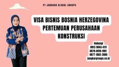 Visa Bisnis Bosnia Herzegovina Pertemuan Perusahaan Konstruksi