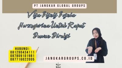 Visa Bisnis Bosnia Herzegovina Untuk Rapat Dewan Direksi